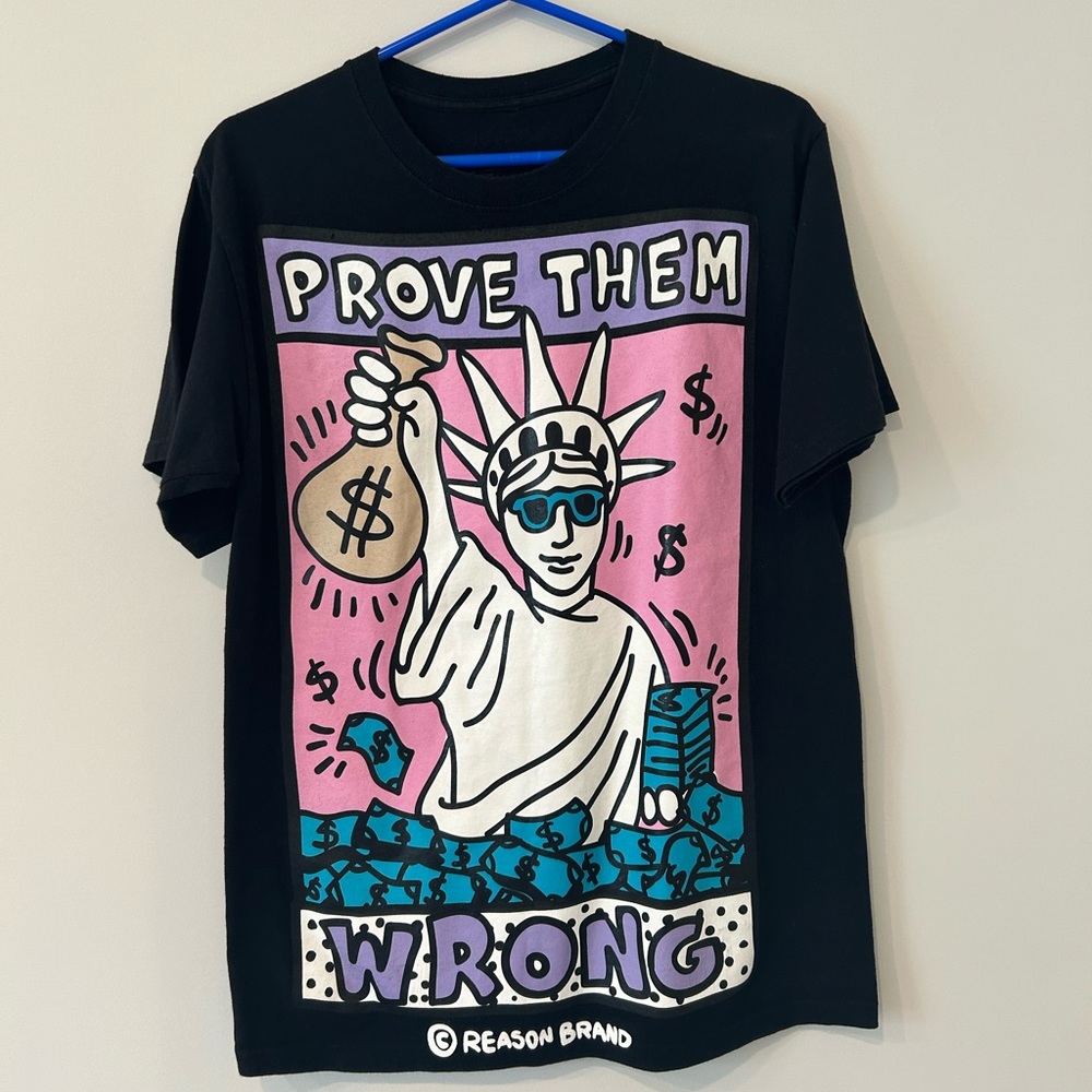 Reason Brand “Prove Them Wrong” T-Shirt